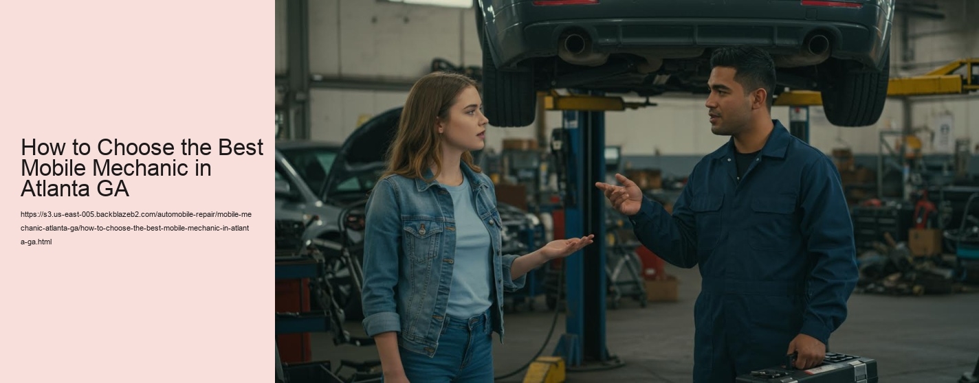 How to Choose the Best Mobile Mechanic in Atlanta GA