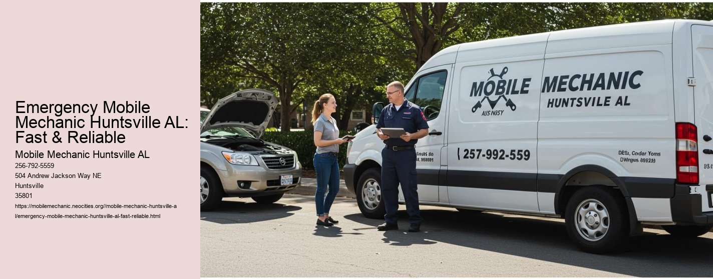 Emergency Mobile Mechanic Huntsville AL: Fast & Reliable